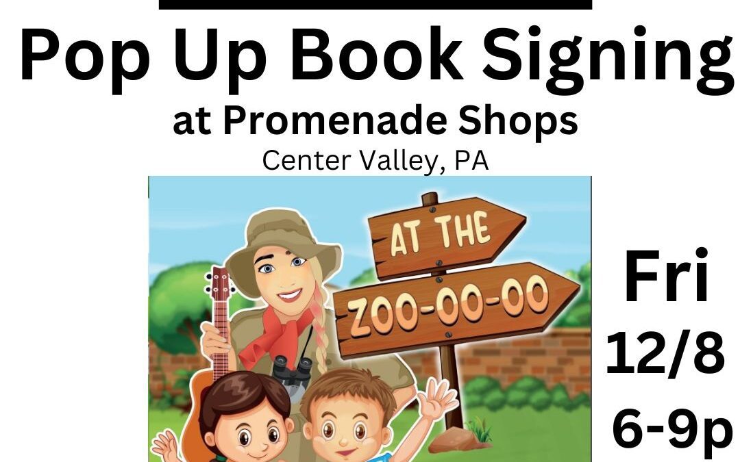 12/8  Stacy Gabel Pop-Up Market “At the Zoo-oo-oo” Book Signing and “Merry Christmas My Friends” Live Performance – Promenade Shops, Center Valley, PA