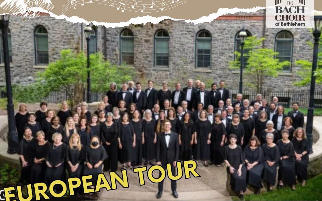 6/6-6/16 Bachfest Leipzig: The Bach Choir of Bethlehem’s European Tour – Germany & Austria