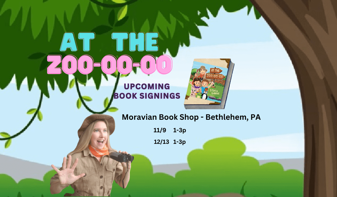 📚 “At the Zoo-oo-oo” Book signing Event with Stacy Gabel at the Moravian Book Shop – Bethlehem, PA