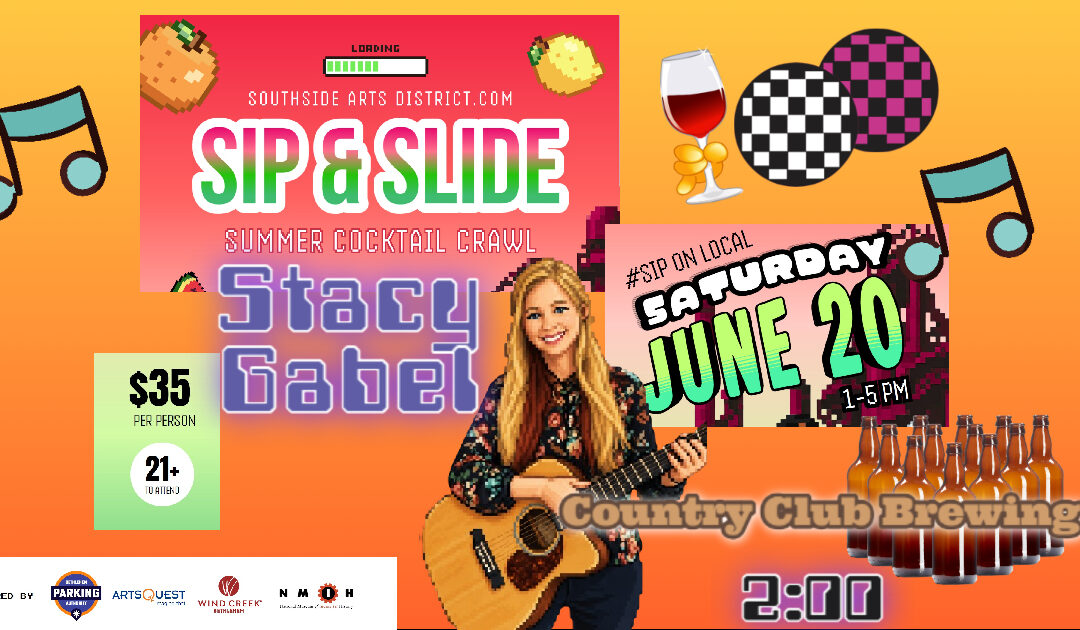 Sip & Slide Summer Cocktail Crawl – South Bethlehem Live Music with Stacy Gabel at Country Club Brewing